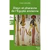 Dieux et Pharaons de l'Egypte ancienne