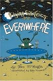 Flying Saucers Are Everywhere