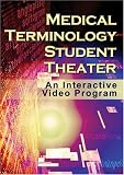 Medical Terminology Student Theater: An Interactive Video Program