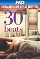 30 Beats (Theatrical Rental) [HD]