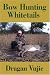 Bow Hunting Whitetails