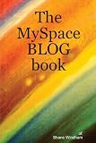 The MySpace Blog Book