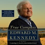 True Compass: A Memoir | [Edward M. Kennedy]