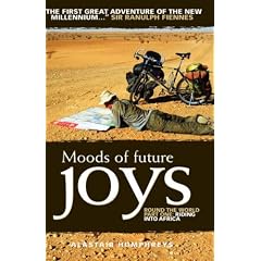 Moods of Future Joys: Round the World: Riding into Africa Pt. 1