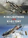 P-38 Lightning vs Ki-61 Tony : New Guinea 1943-44