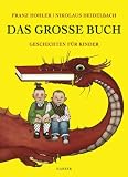 Das gro&szlig;e Buch - Nikolaus Heidelbach, Franz Hohler
