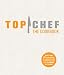 Top Chef The Cookbook by The Creators of Top Chef ISBN 0811864308