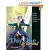 Day One and Beyond