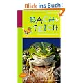 Naturf�hrer f�r Kinder: Bach und Teich: Tiere und Pflanzen erforschen