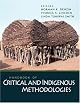 Handbook of Critical and Indigenous Methodologies