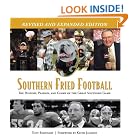 Click here to buy Southern Fried Football: The History, Passion, and Glory of the Great Southern Game by  Tony Barnhart and Foreword Keith Jackson.