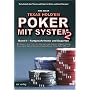 Texas Hold'em - Poker mit System 2: Band II - Fortgeschrittene und Experten