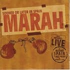 Sooner Or Later in Spain by  Marah 