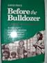 Before the Bulldozer: The Nambiquara Indians and the World Bank (Brazil)