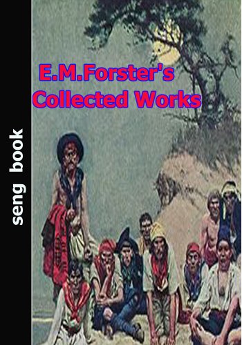 E.M.Forster's Collected Works