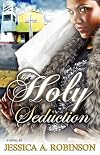 Holy Seduction (Peace In The Storm Publishing Presents)
