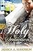 Holy Seduction (Peace In The Storm Publishing Presents)