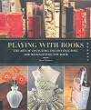Playing with Books