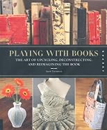Playing with Books