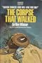 Corpse That Walked