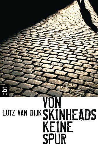 Von Skinheads keine Spur (German Edition)