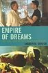 Empire of Dreams: The Science Fiction and Fantasy Films of Steven Spielberg
