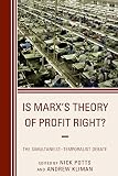 Is Marx's theory of profit right? : the simultaneist-temporalist debate