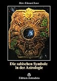 Produkt-Bild: Die sabischen Symbole in der Astrologie