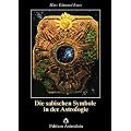 Die sabischen Symbole in der Astrologie