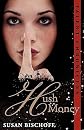 Hush Money   [HUSH MONEY] [Paperback]