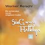 Sing mit Mir Ein Halleluja 2 von Werner Reischl