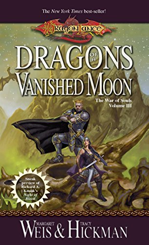 Dragons of a Vanished Moon: War of Souls Trilogy, Volume Three (The War of Souls Book 3)
