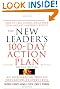 The New Leader's 100-Day Action Plan: How to Take Charge, Build Your Team, and Get Immediate Results