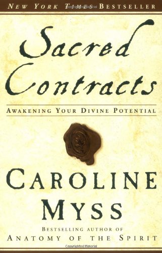 Sacred Contracts: Awakening Your Divine Potential