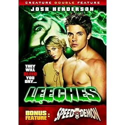 Leeches / Speed Demon (Creature Double Feature)