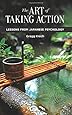The Art of Taking Action: Lessons from Japanese Psychology