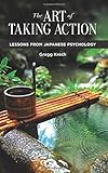 The Art of Taking Action: Lessons from Japanese Psychology