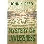 Mystery of Lawlessness (Lost Worlds) by John K. Reed
