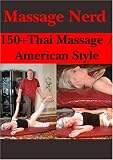 150+ Thai Massage/American Style