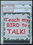 51dqxTLejoL. SL160  Bird CD   Teach My Bird to Talk   CD7 For Birds With Opinions Bird Vocabulary   91 Tracks   Great for all Talking Birds & Parrots   Made in USA   Veterinay Approved to Reduce Boredom & Feather Plucking!
