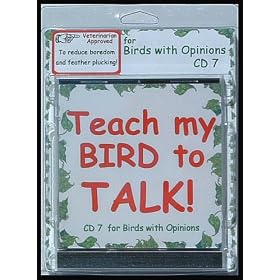 Bird CD - Teach My Bird to Talk - CD7 For Birds With Opinions Bird Vocabulary - 91 Tracks - Great... by 