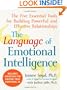The Language of Emotional Intelligence: The Five Essential Tools for Building Powerful and Effective Relationships