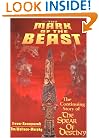 The Mark of the Beast: The Continuing Story of the Spear of Destiny