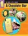 A Chocolate Bar (How It's Made)