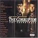 The Corruptor: The Soundtrack