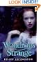 Wondrous Strange (Wondrous Strange (Quality))