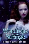 Wondrous Strange