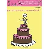 Les Paresseuses se marient !par Anonyme