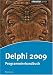 Delphi 2009: Programmierhandbuch