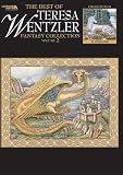 The Best of Teresa Wentzler Collection, Vol. 2 (Leisure Arts #4661)